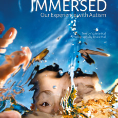 Immersed – Our Experience with Autism, by Bruce and Valerie Hall ~ a book review